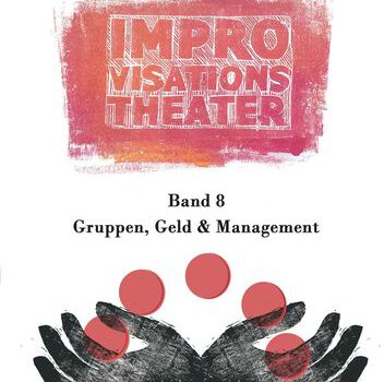 Konflikte in Impro-Gruppen (2) – Konflikte sachlich behandeln